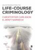 Life Course Criminality - CJUS 5585