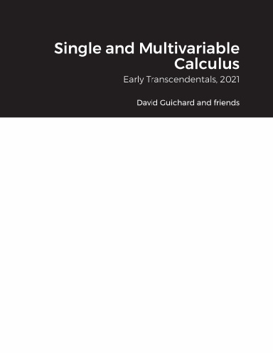Single and Multivariable Calculus, Early Transcendentals